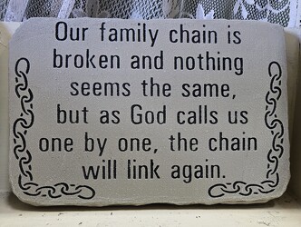 "FAMILY CHAIN" STONE from Krupp Florist, your local Belleville flower shop